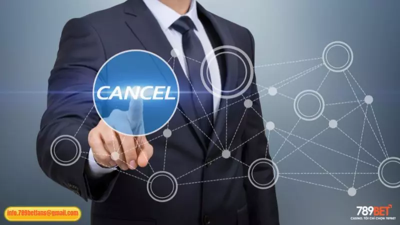 Cách Hủy Lệnh Nạp Tiền 789BET: Thao Tác Đơn Giản & An Toàn 4 Lưu ý cần nắm khi thưc hiện cách hủy lệnh nạp tiền 789BET